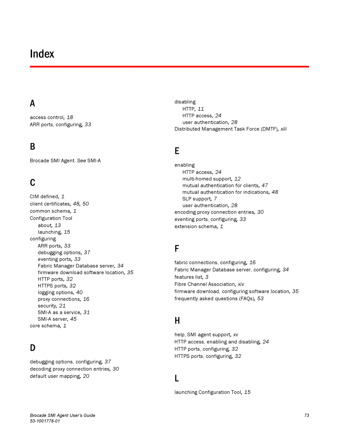 Brocade Communications Systems 53-1001778-01 manual Index 