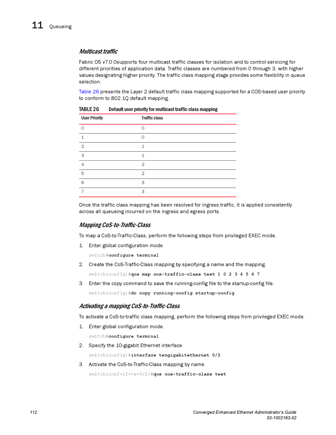 Brocade Communications Systems 53-1002163-02 manual Multicast traffic, Mapping CoS-to-Traffic-Class, Queueing 