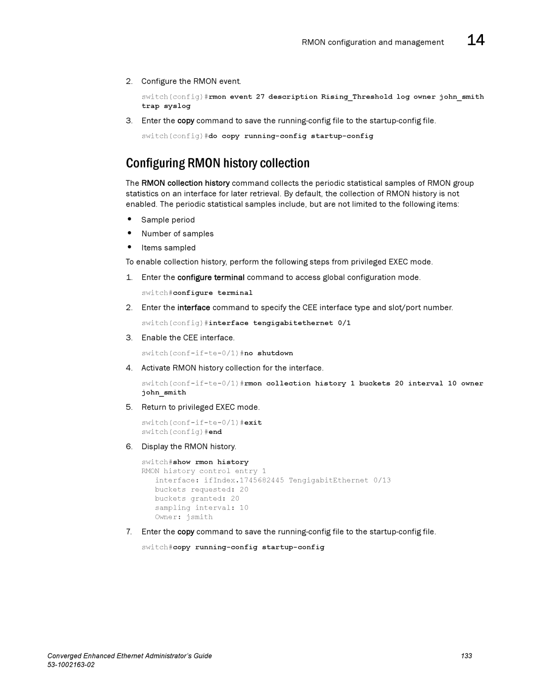 Brocade Communications Systems 53-1002163-02 manual Configuring Rmon history collection, Display the Rmon history 