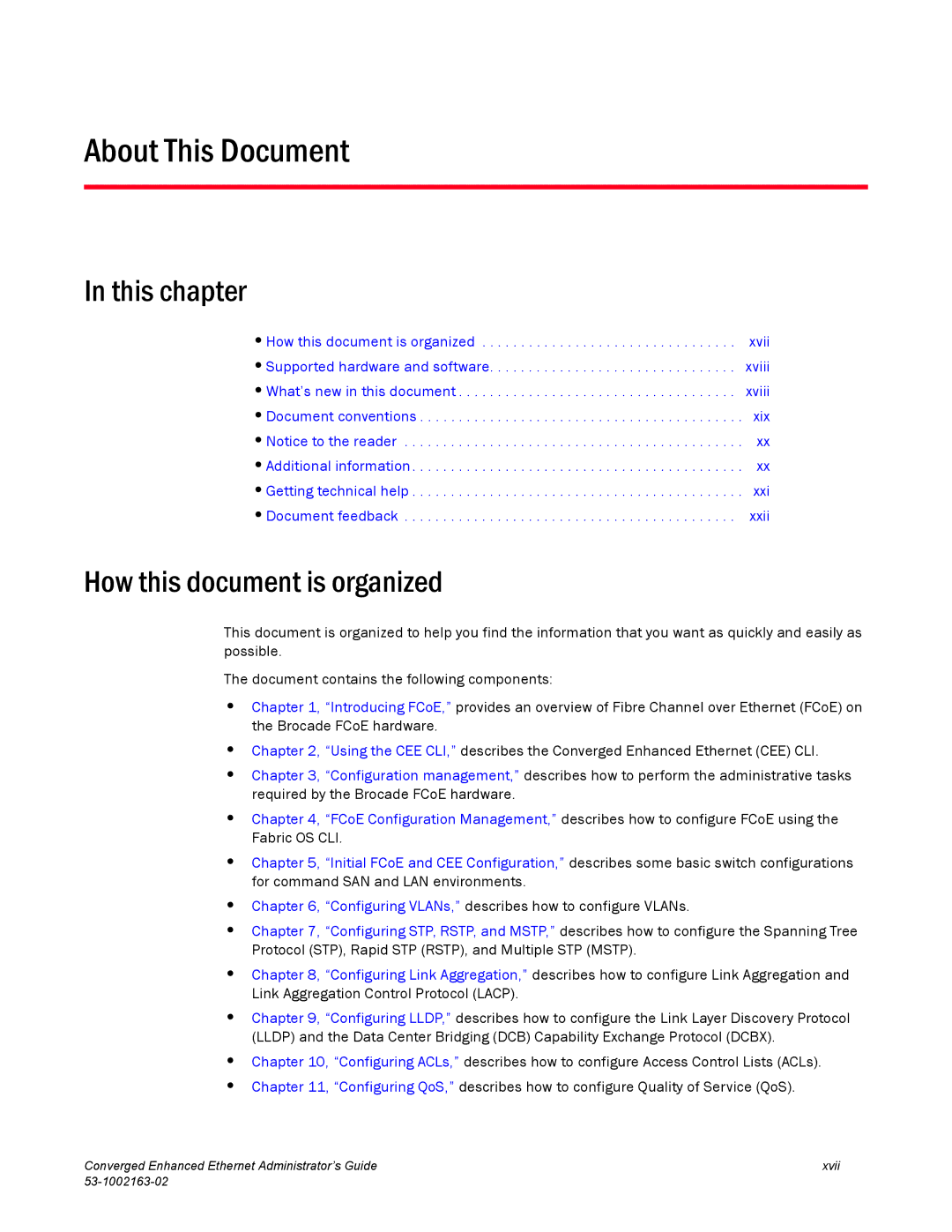 Brocade Communications Systems 53-1002163-02 manual About This Document, This chapter, How this document is organized 