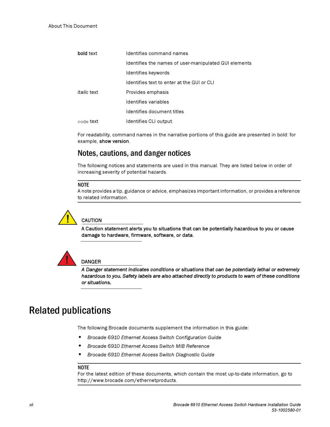 Brocade Communications Systems 53-1002580-01 manual Related publications, Bold text 