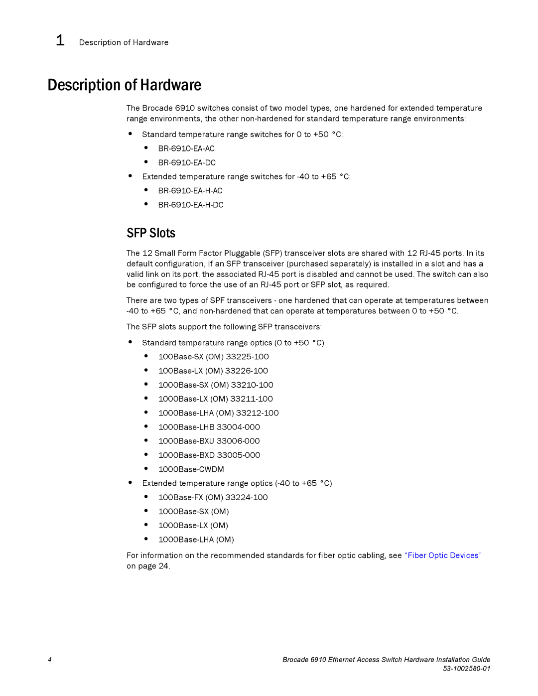 Brocade Communications Systems 53-1002580-01 manual Description of Hardware, SFP Slots 