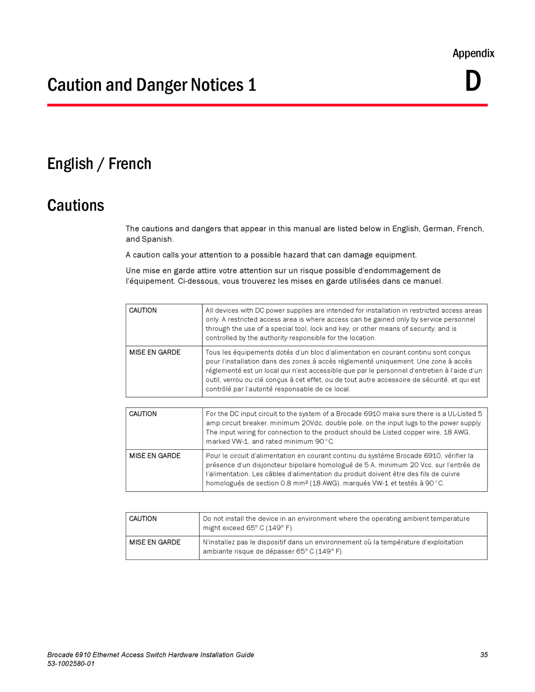 Brocade Communications Systems 53-1002580-01 manual English / French, Mise EN Garde 