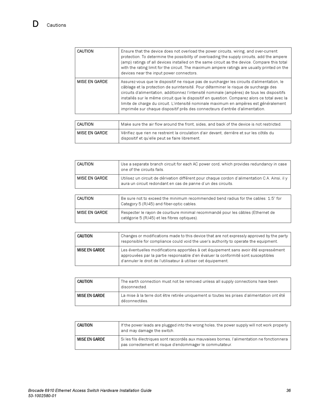 Brocade Communications Systems 53-1002580-01 manual Mise EN Garde 