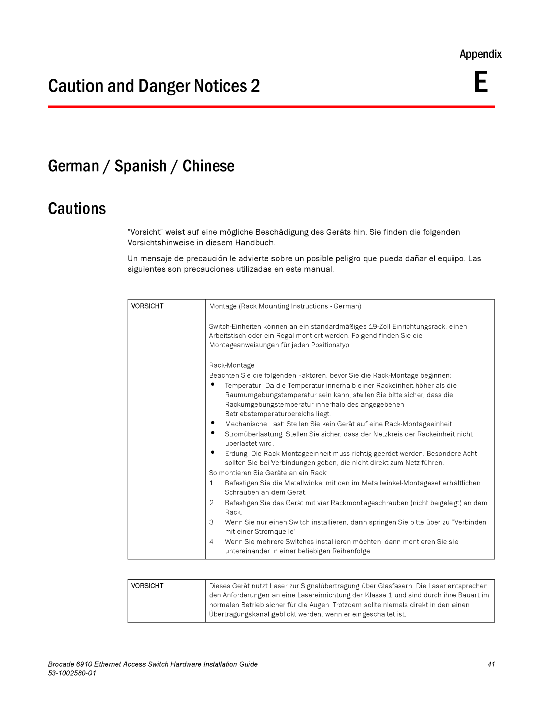 Brocade Communications Systems 53-1002580-01 manual German / Spanish / Chinese, Vorsicht 