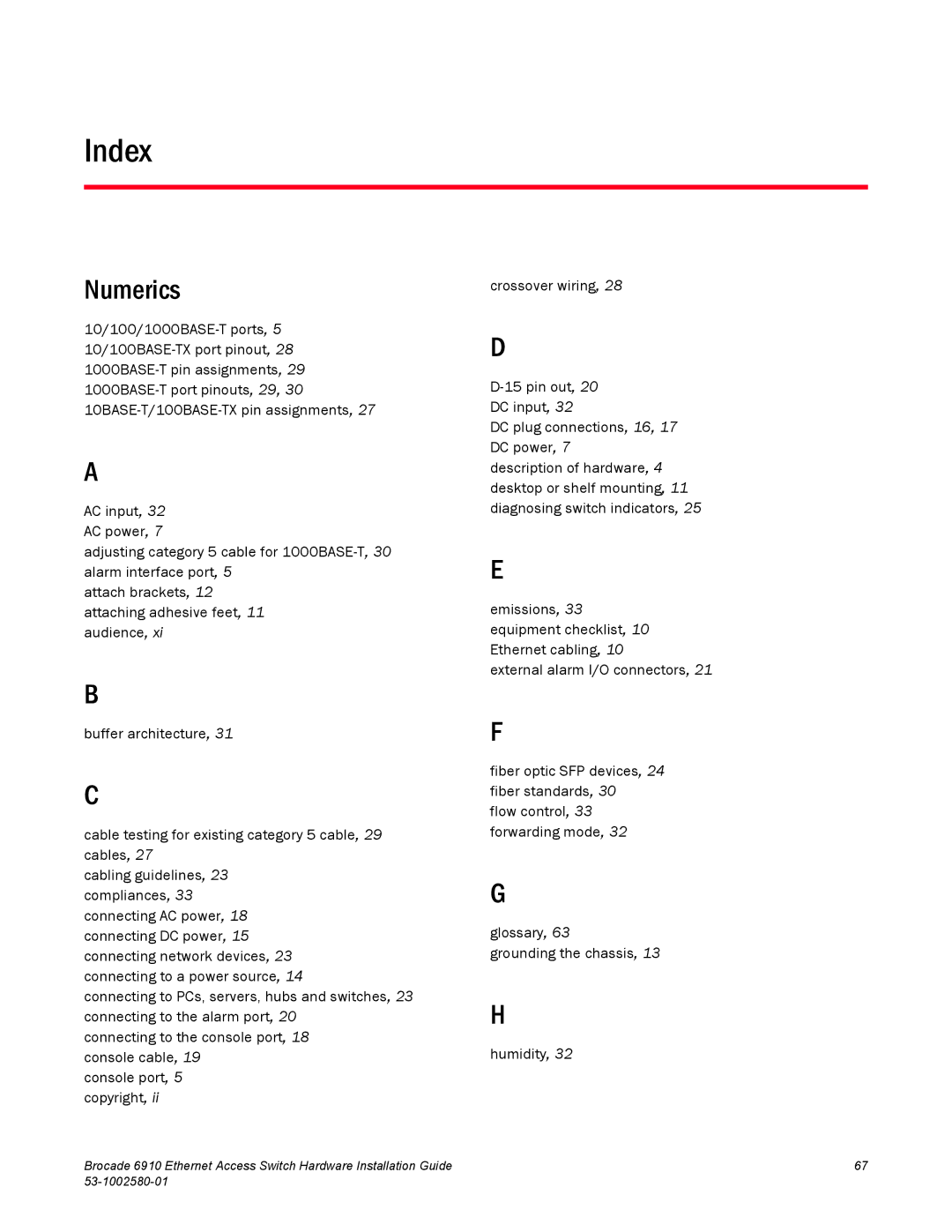 Brocade Communications Systems 53-1002580-01 manual Index, Numerics 