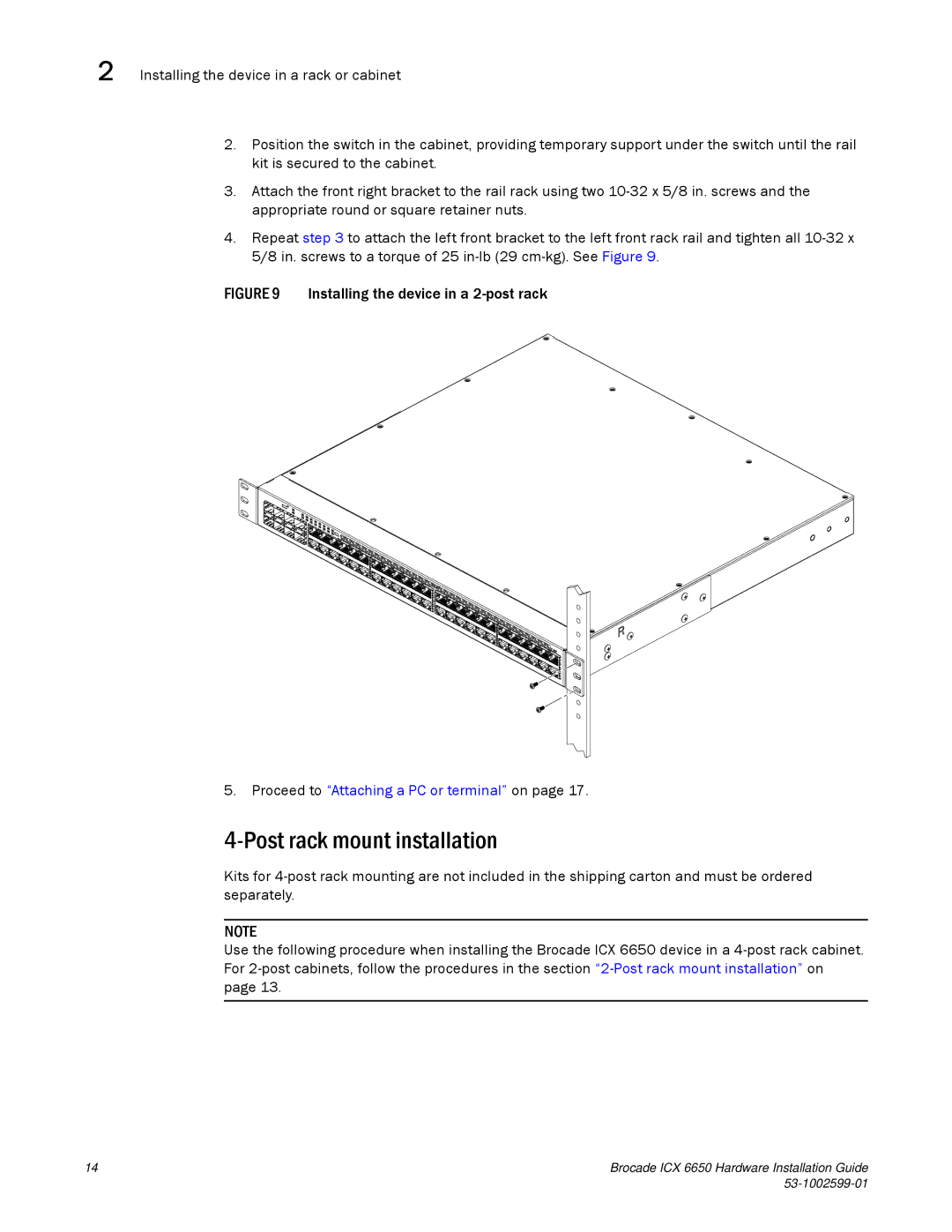 Brocade Communications Systems 53-1002599-01 manual Proceed to Attaching a PC or terminal on 