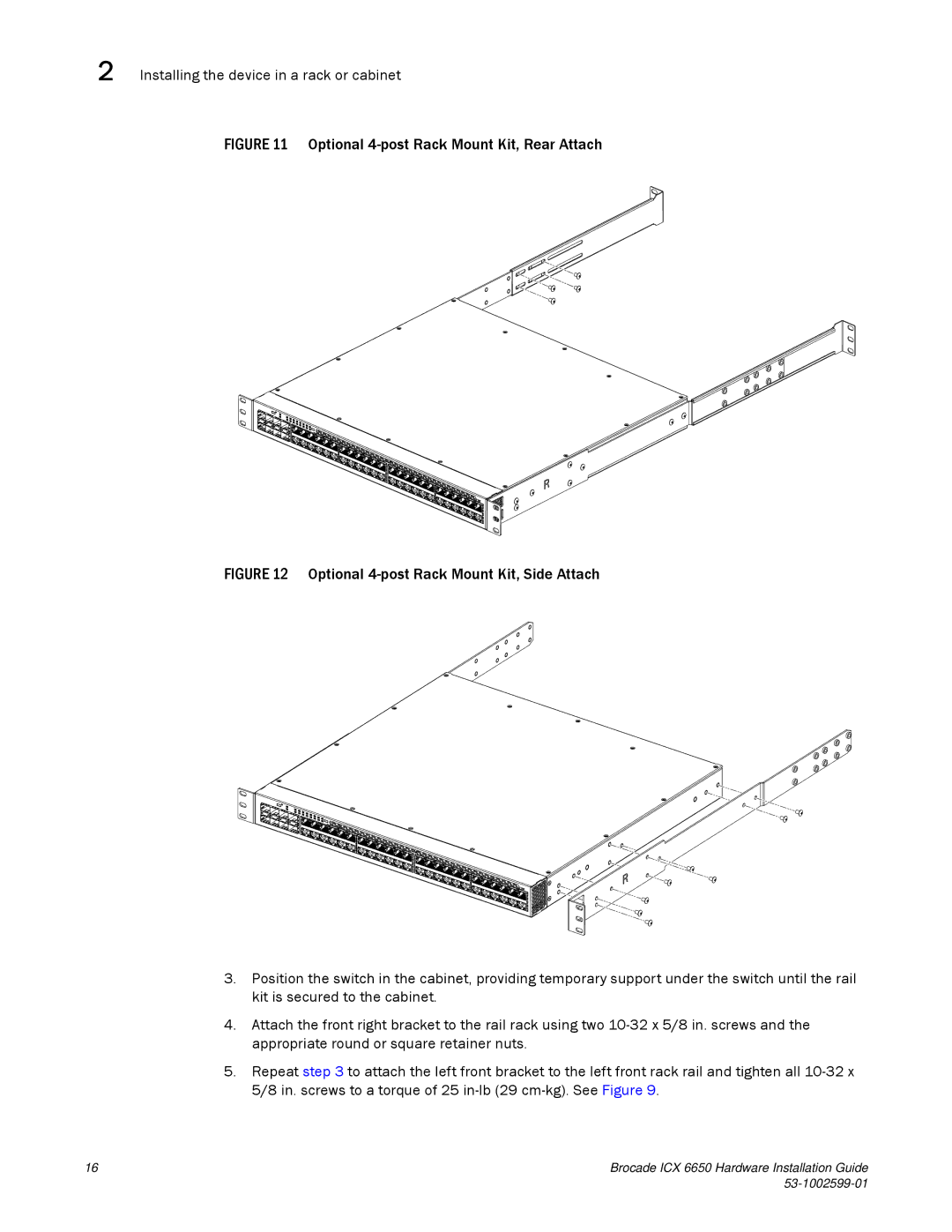 Brocade Communications Systems 53-1002599-01 manual Optional 4-post Rack Mount Kit, Rear Attach 