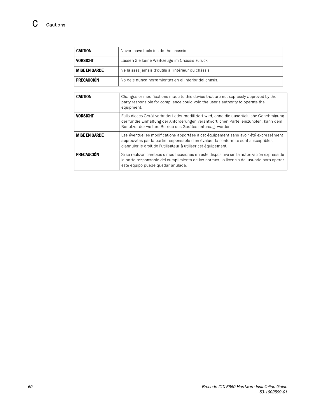 Brocade Communications Systems 53-1002599-01 manual Never leave tools inside the chassis 