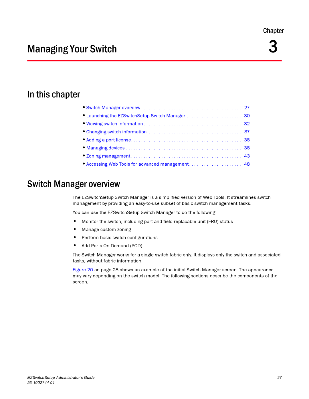 Brocade Communications Systems 8000, 6505, 6520 manual Managing Your Switch, Switch Manager overview 