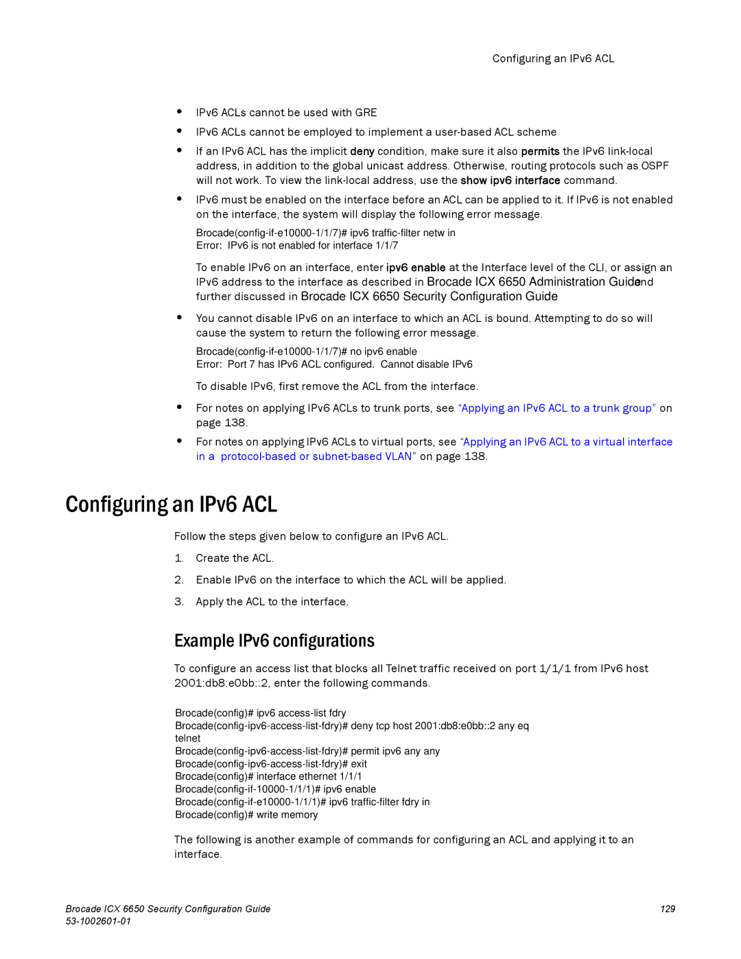 Brocade Communications Systems 6650 manual Configuring an IPv6 ACL, Example IPv6 configurations 