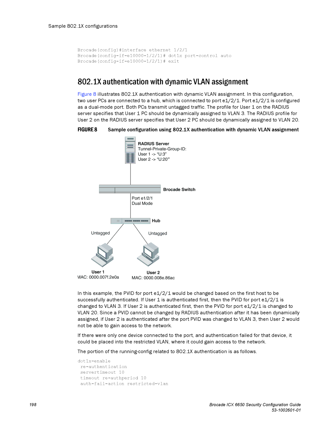 Brocade Communications Systems 6650 manual 802.1X authentication with dynamic Vlan assignment 