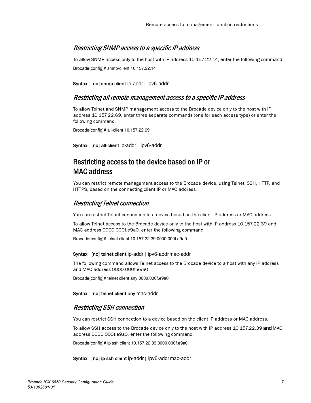 Brocade Communications Systems 6650 manual Restricting access to the device based on IP or MAC address 