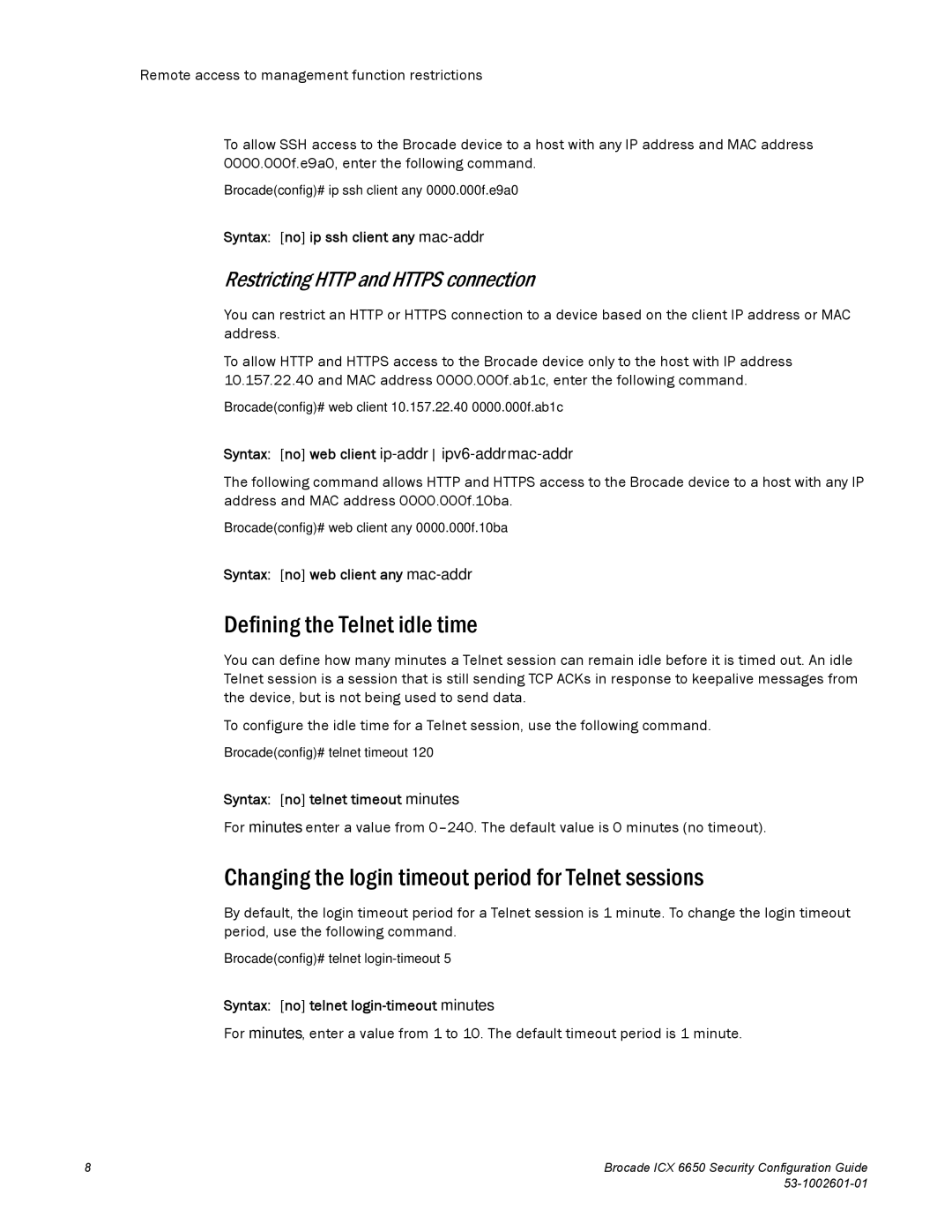 Brocade Communications Systems 6650 Defining the Telnet idle time, Changing the login timeout period for Telnet sessions 