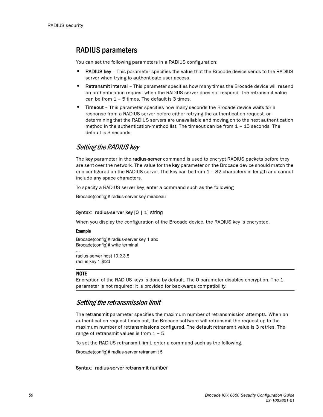 Brocade Communications Systems 6650 manual Radius parameters, Setting the Radius key, Syntax radius-server key 0 1 string 