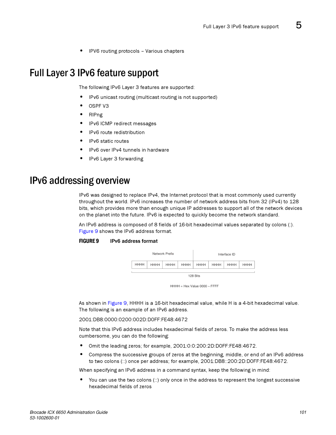 Brocade Communications Systems 6650 manual Full Layer 3 IPv6 feature support, IPv6 addressing overview 