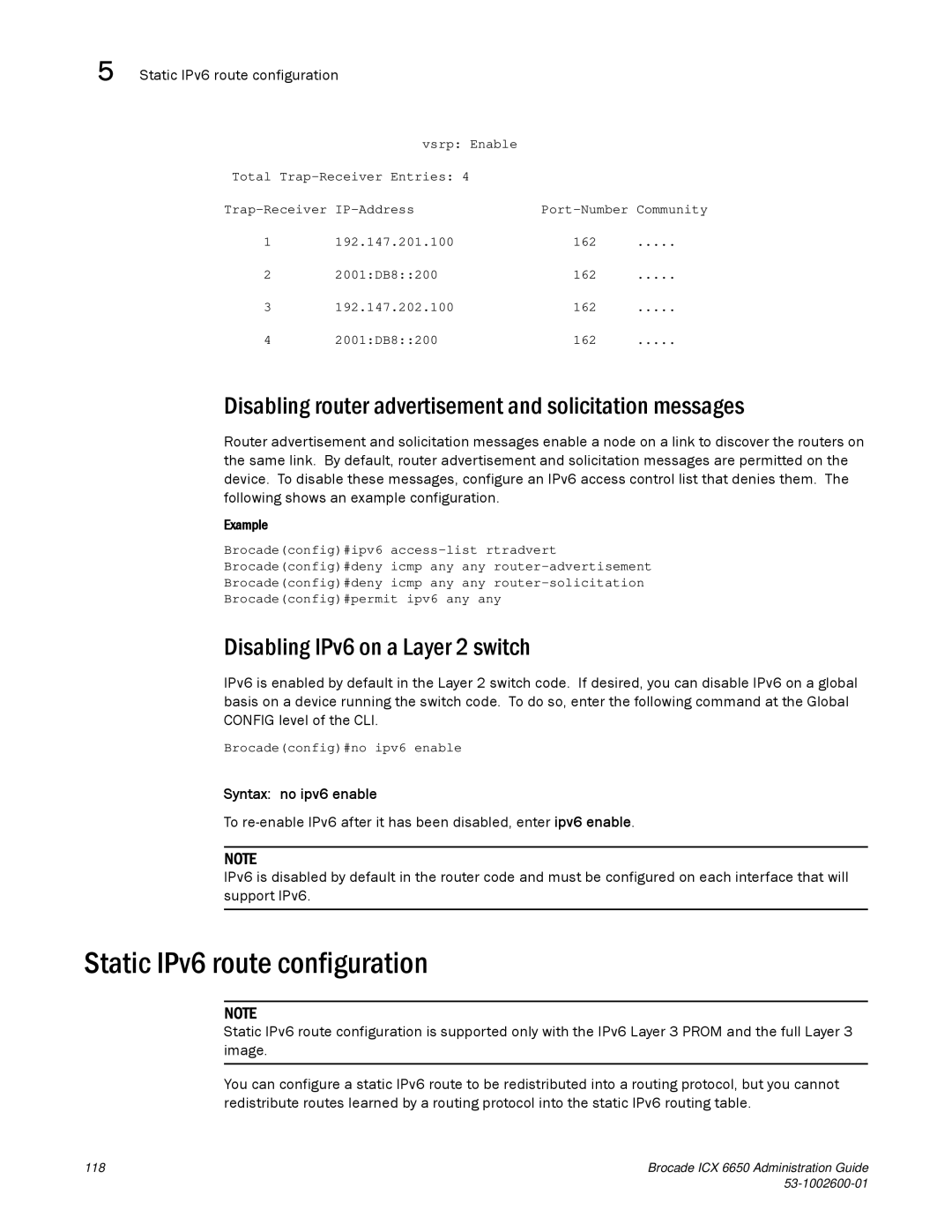 Brocade Communications Systems 6650 manual Static IPv6 route configuration, Disabling IPv6 on a Layer 2 switch 