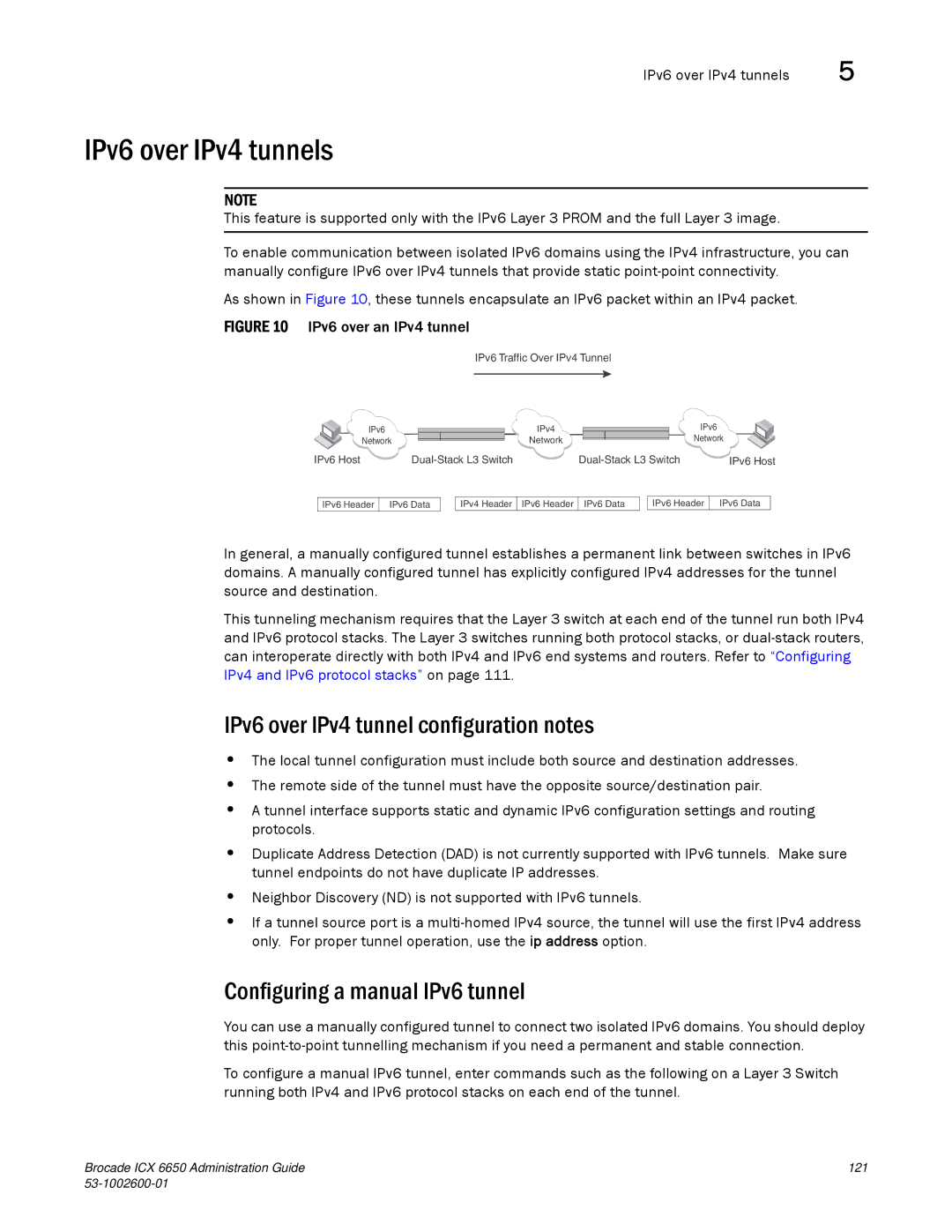 Brocade Communications Systems 6650 manual IPv6 over IPv4 tunnels, IPv6 over IPv4 tunnel configuration notes 