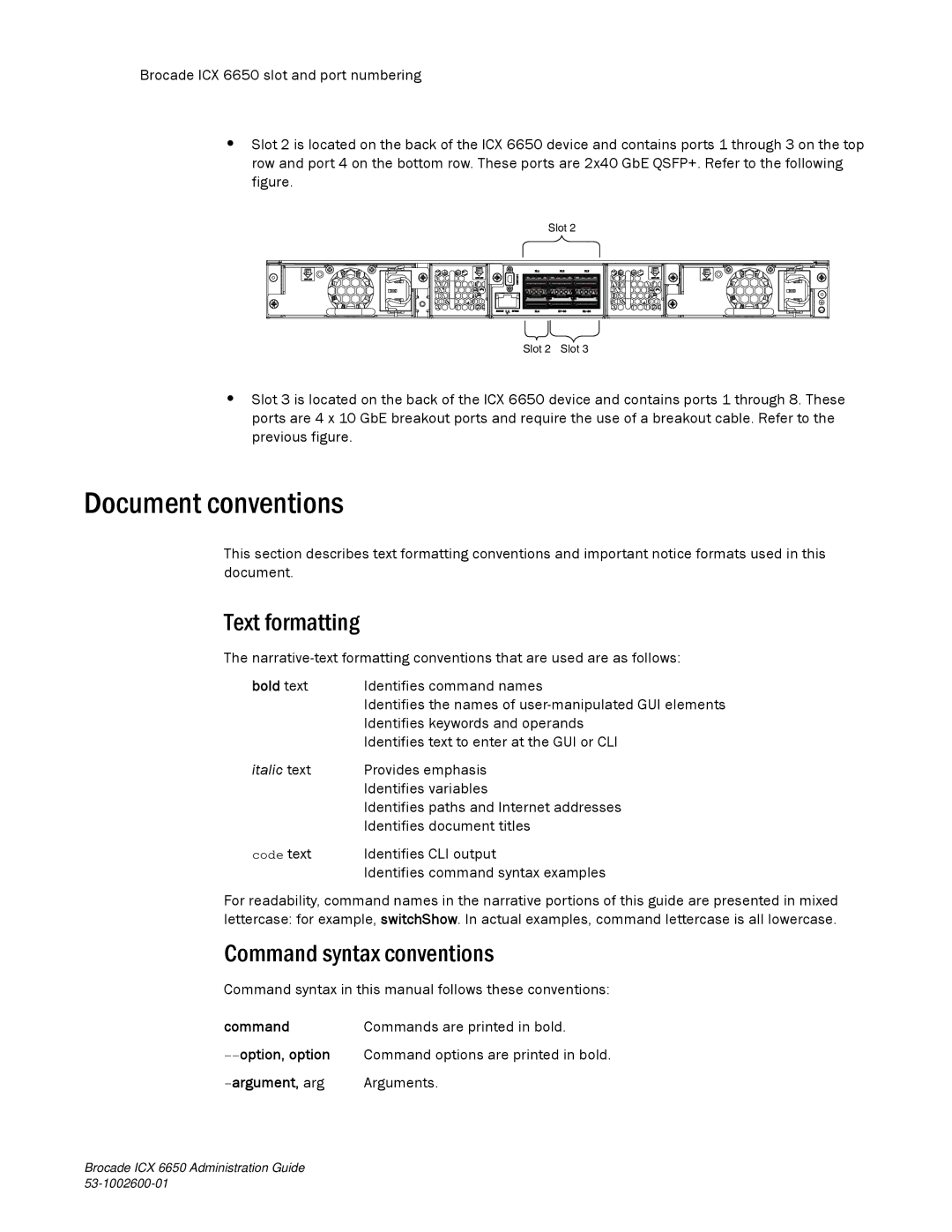 Brocade Communications Systems 6650 manual Document conventions, Text formatting, Command syntax conventions, Bold text 