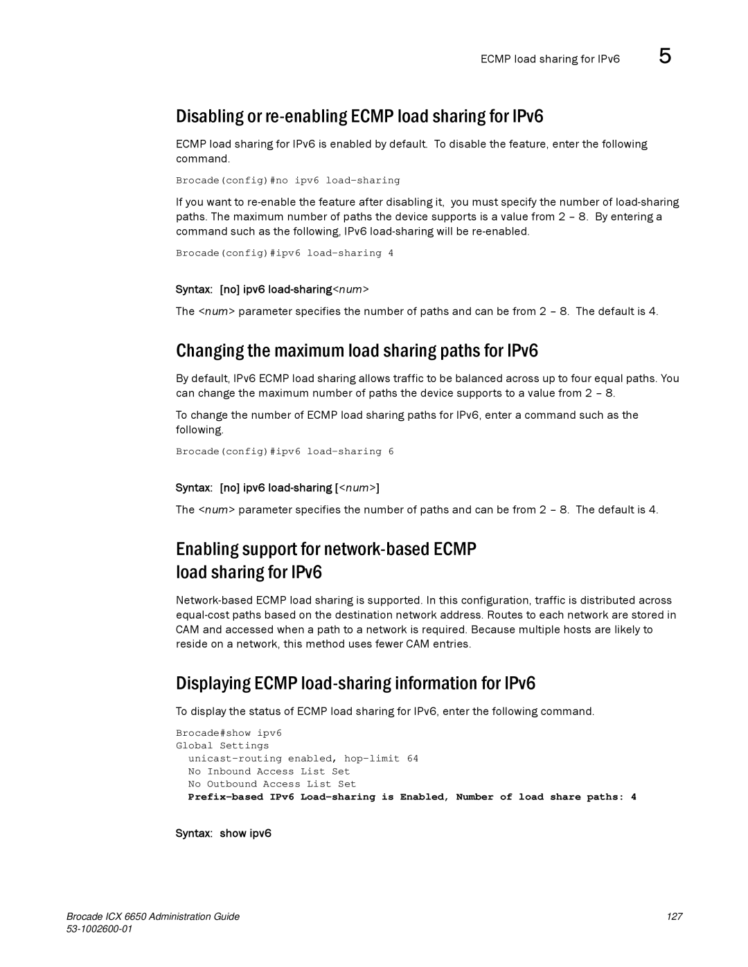 Brocade Communications Systems 6650 manual Disabling or re-enabling Ecmp load sharing for IPv6 