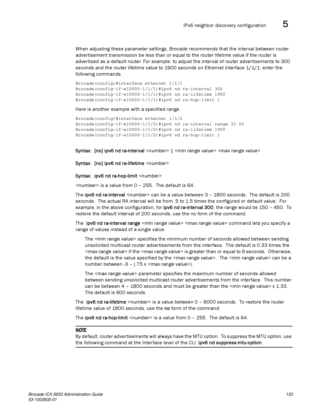 Brocade Communications Systems 6650 manual Here is another example with a specified range 