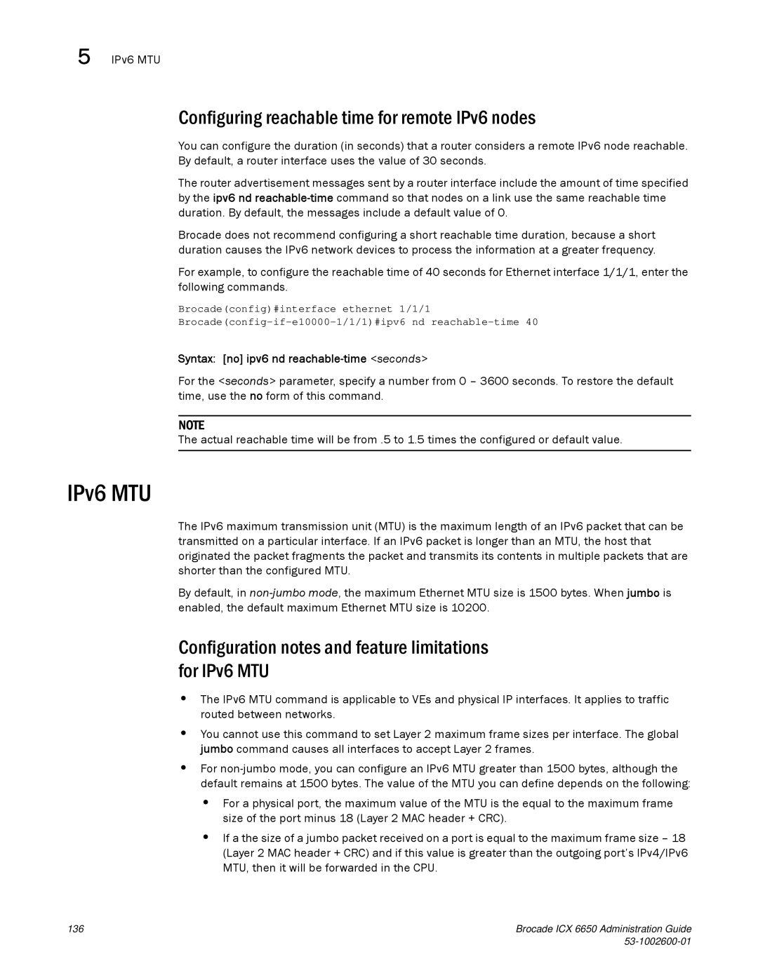 Brocade Communications Systems 6650 manual IPv6 MTU, Configuring reachable time for remote IPv6 nodes 