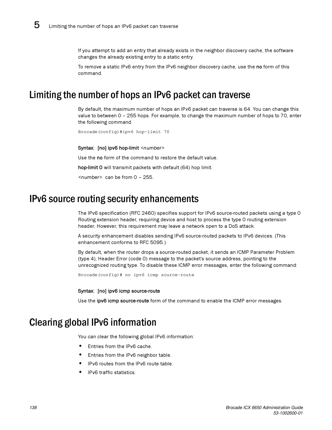 Brocade Communications Systems 6650 manual Limiting the number of hops an IPv6 packet can traverse 