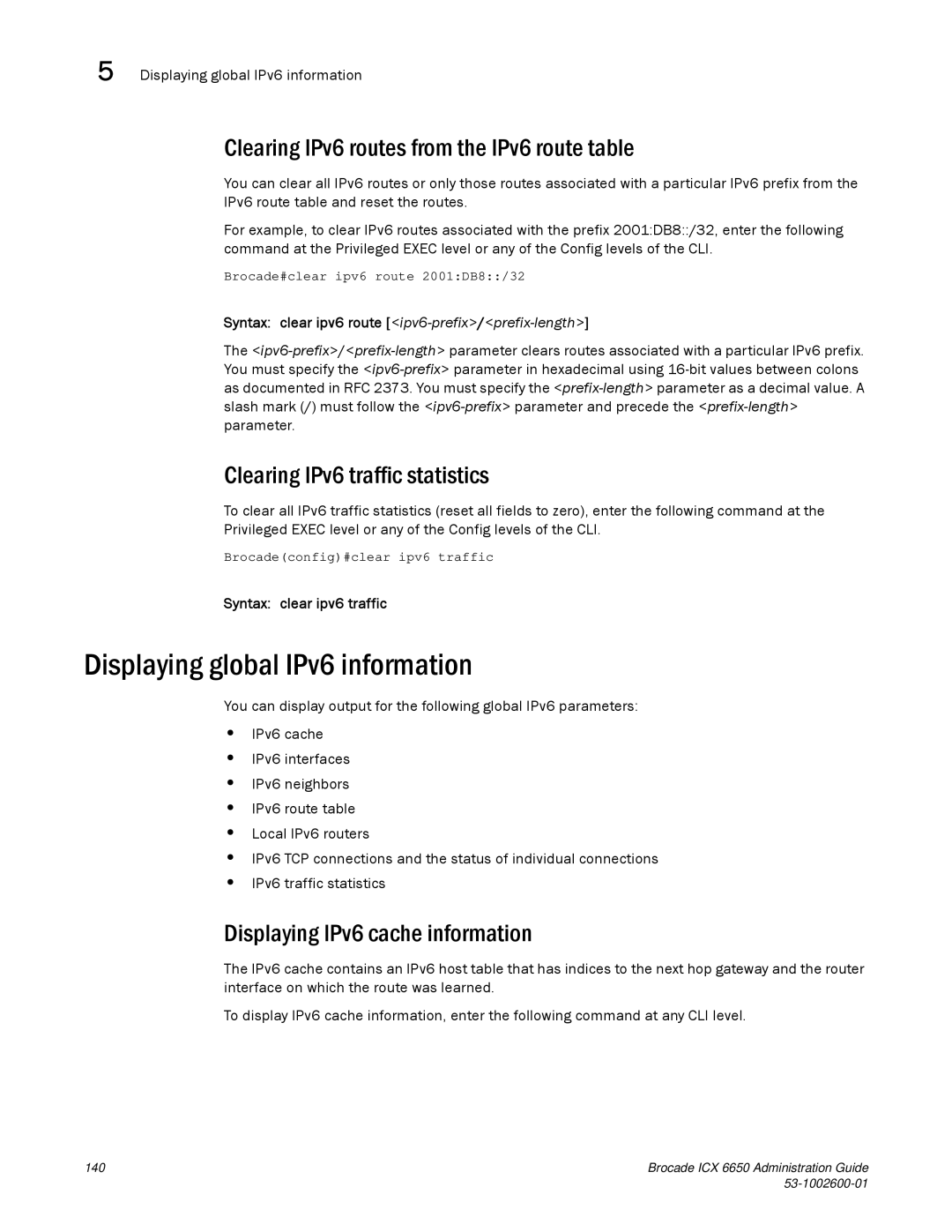 Brocade Communications Systems 6650 Displaying global IPv6 information, Clearing IPv6 routes from the IPv6 route table 