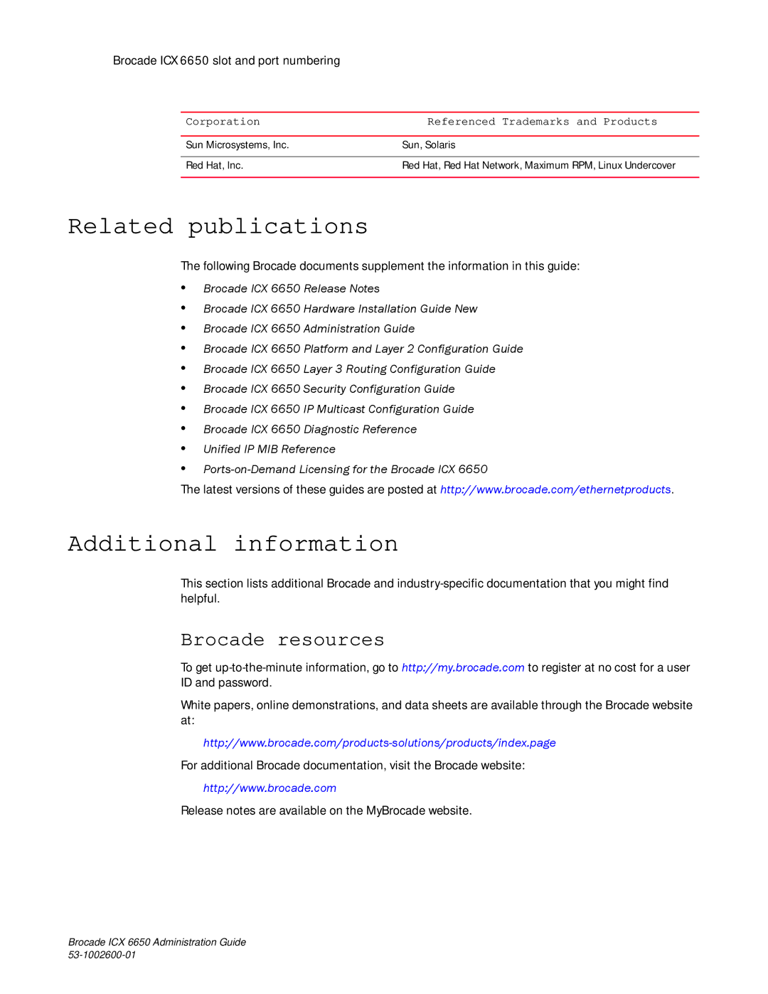 Brocade Communications Systems 6650 manual Related publications, Additional information, Brocade resources 