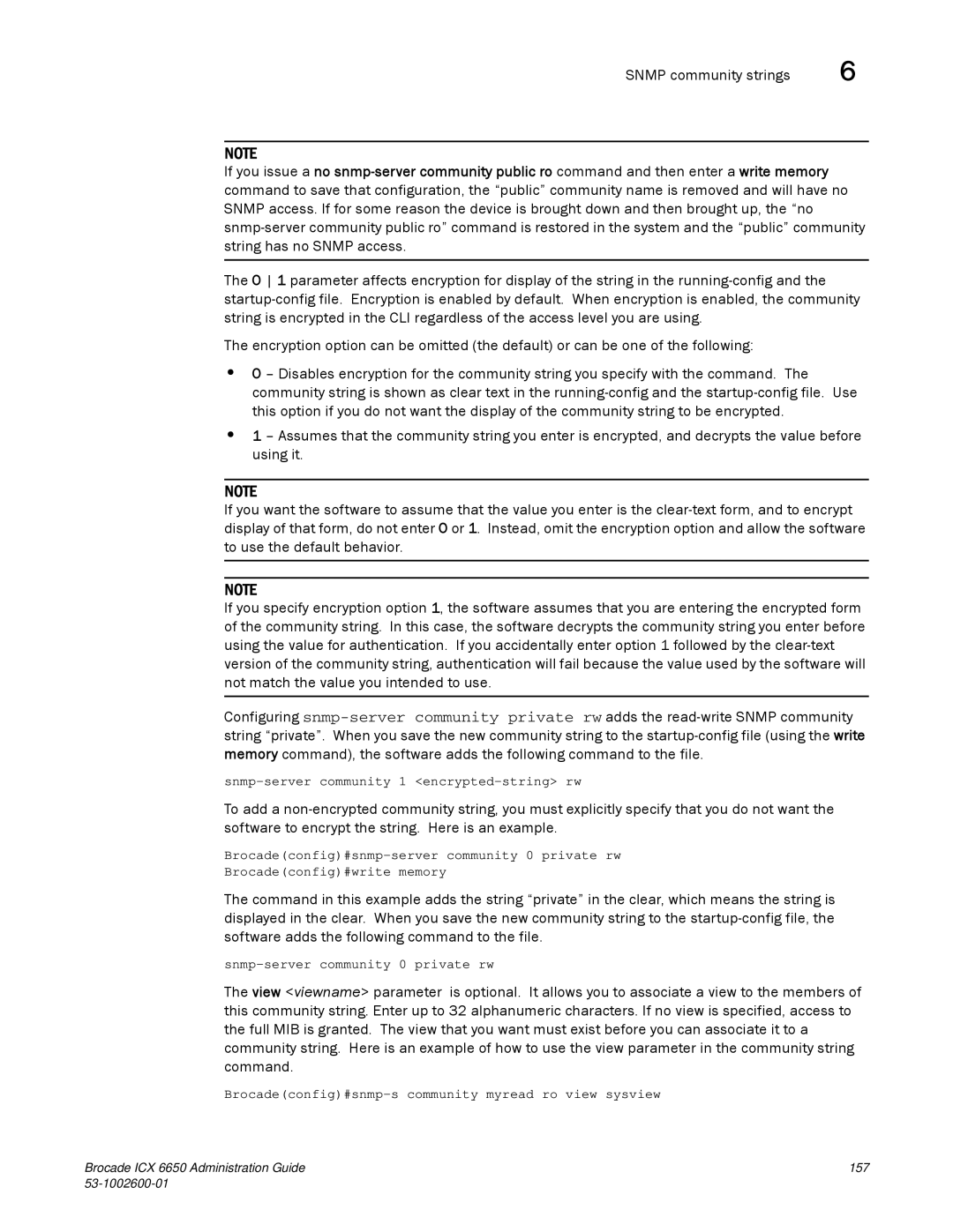 Brocade Communications Systems 6650 manual Snmp-server community 1 encrypted-string rw 