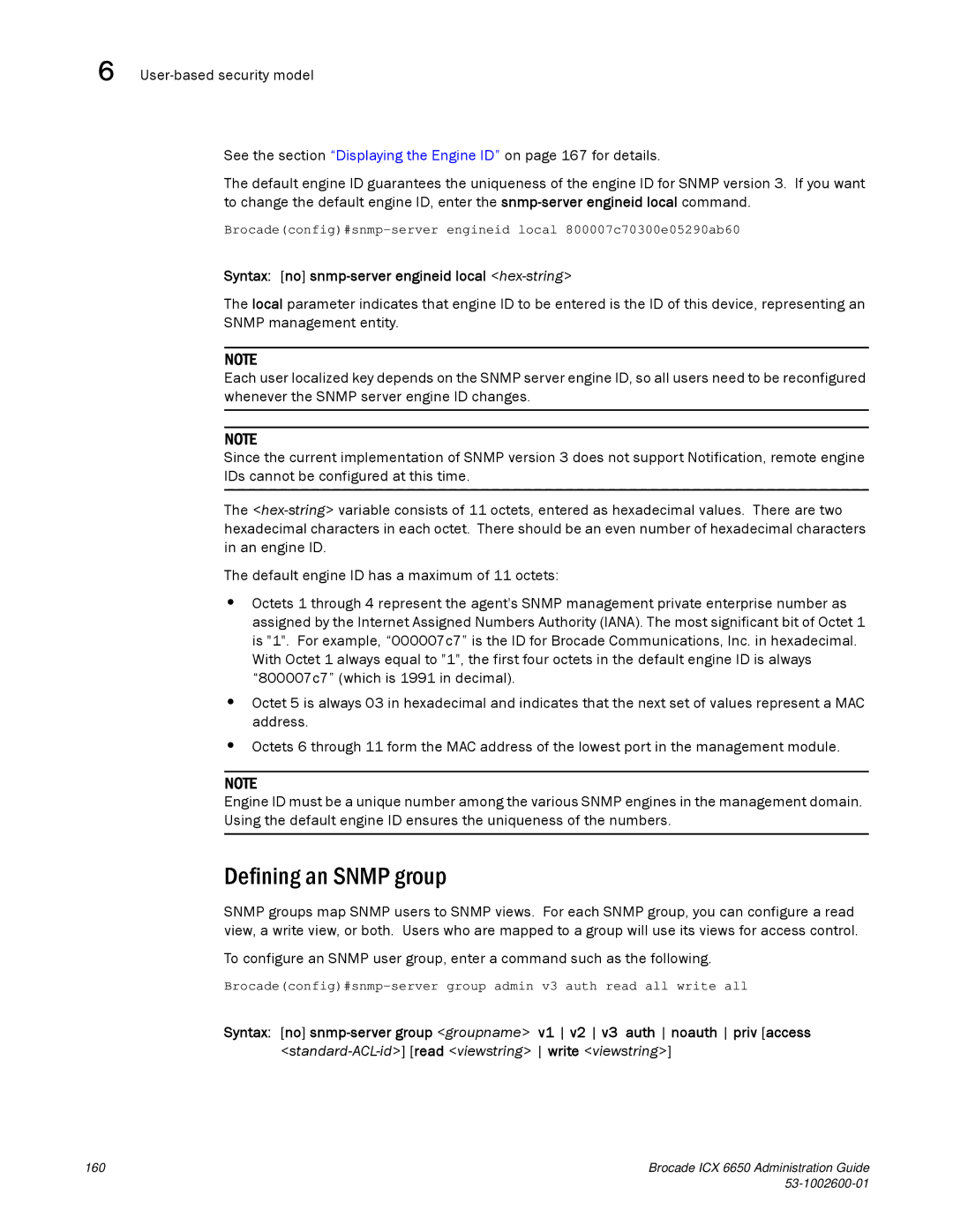 Brocade Communications Systems 6650 manual Defining an Snmp group, Snmp version 3. If you want command 