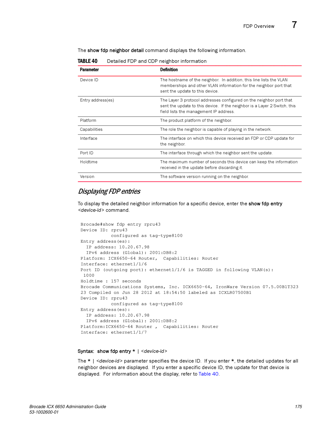 Brocade Communications Systems manual Brocade ICX 6650 Administration Guide 175 53-1002600-01 