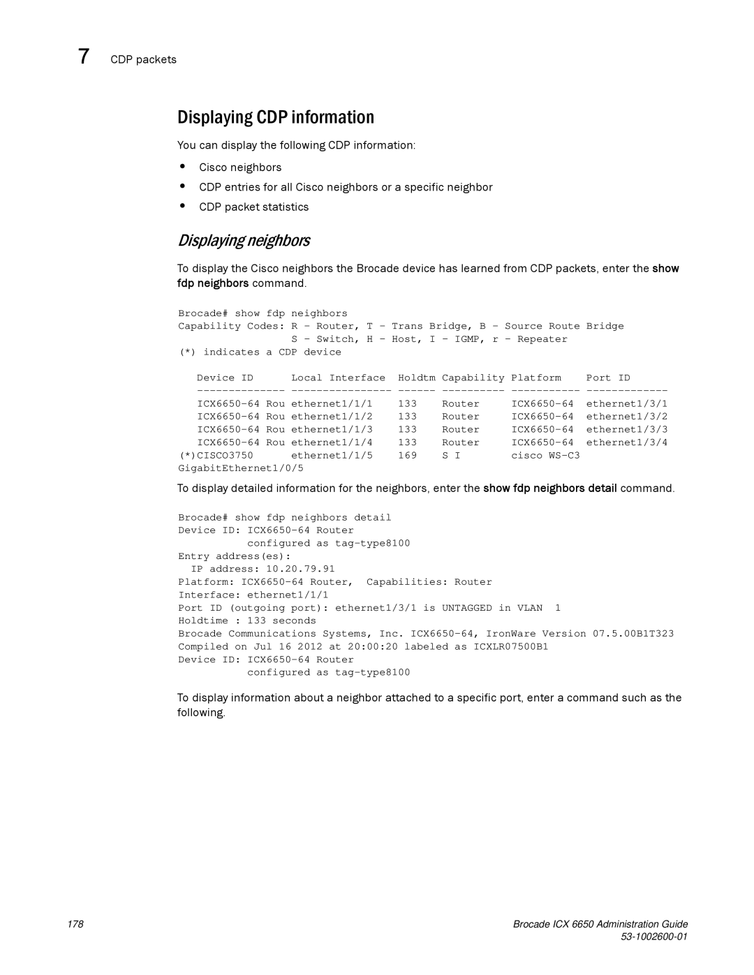 Brocade Communications Systems 6650 manual Displaying CDP information, Displaying neighbors 