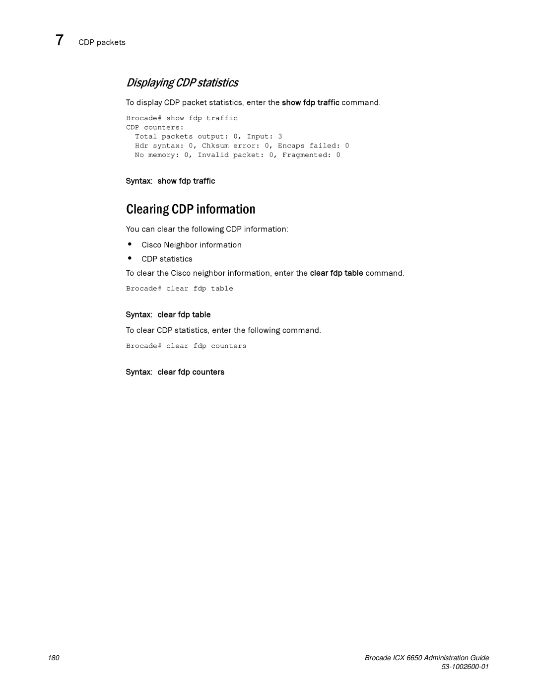 Brocade Communications Systems 6650 manual Clearing CDP information, Displaying CDP statistics 