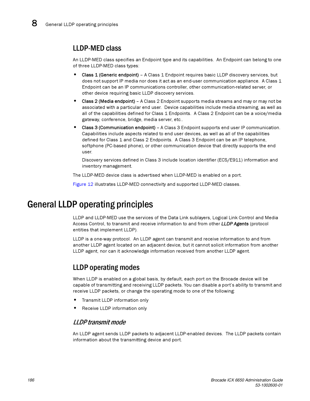 Brocade Communications Systems 6650 manual General Lldp operating principles, LLDP-MED class, Lldp operating modes 