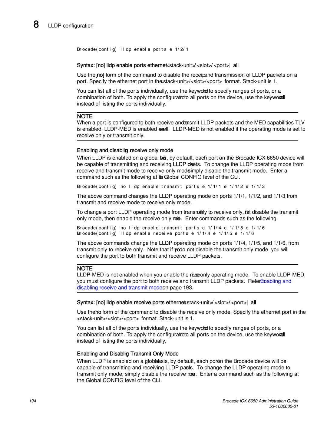 Brocade Communications Systems 6650 Enabling and disabling receive only mode, Enabling and Disabling Transmit Only Mode 