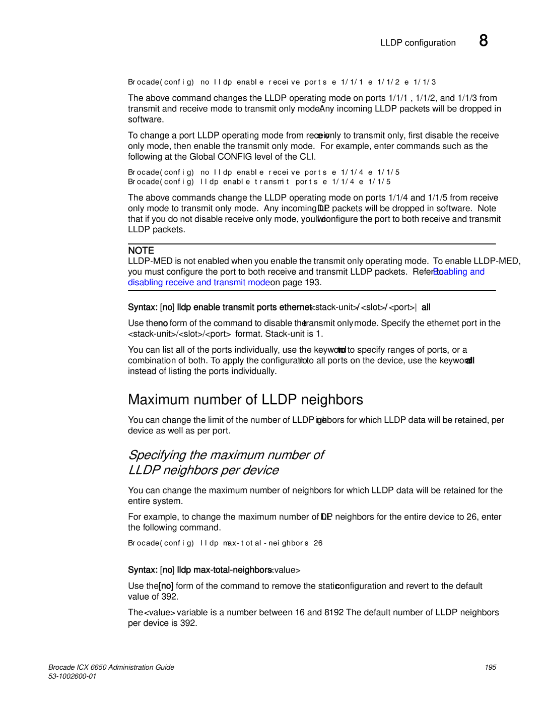 Brocade Communications Systems 6650 manual Maximum number of Lldp neighbors, Syntax no lldp max-total-neighbors value 