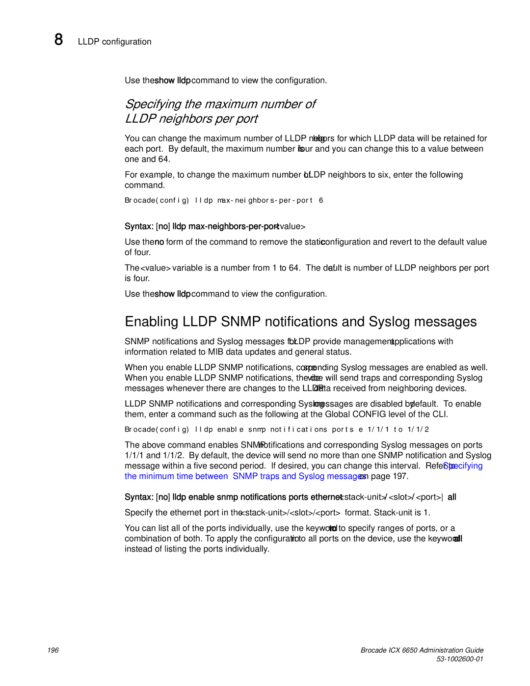 Brocade Communications Systems 6650 manual Enabling Lldp Snmp notifications and Syslog messages 