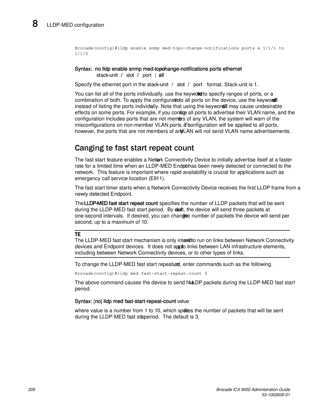 Brocade Communications Systems 6650 Changing the fast start repeat count, Syntax no lldp med fast-start-repeat-count value 