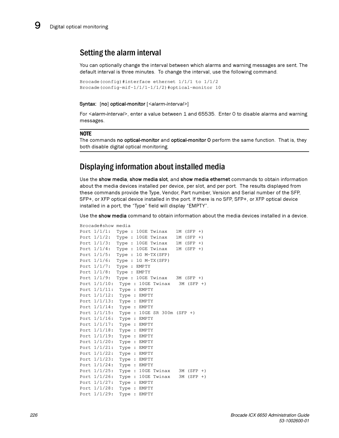 Brocade Communications Systems 6650 manual Setting the alarm interval, Displaying information about installed media 