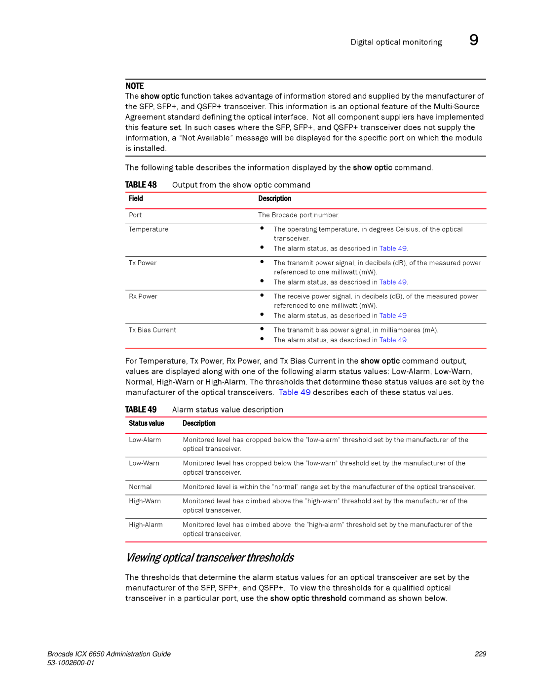 Brocade Communications Systems 6650 manual Viewing optical transceiver thresholds, Status value Description 