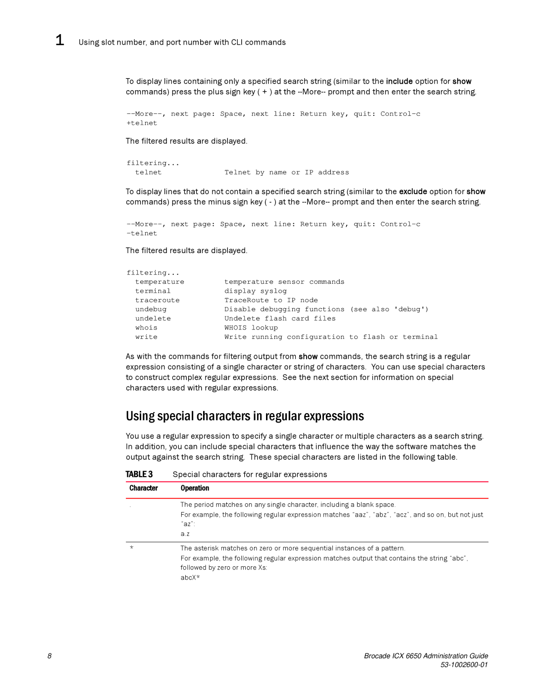 Brocade Communications Systems 6650 manual Using special characters in regular expressions, Filtered results are displayed 