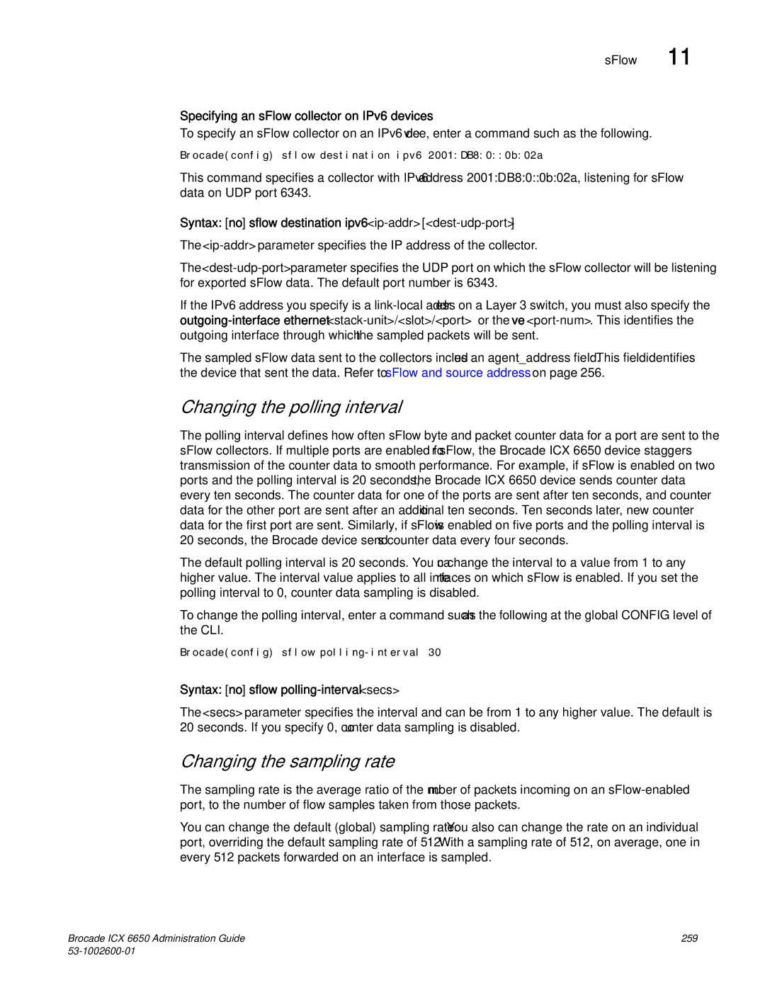 Brocade Communications Systems 6650 manual Changing the polling interval, Changing the sampling rate 