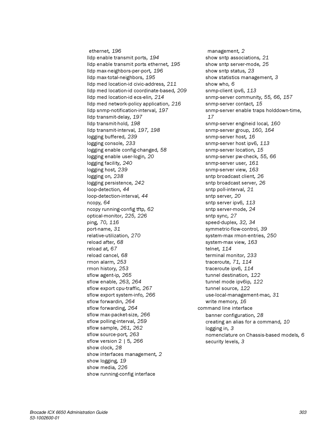 Brocade Communications Systems manual Brocade ICX 6650 Administration Guide 303 53-1002600-01 