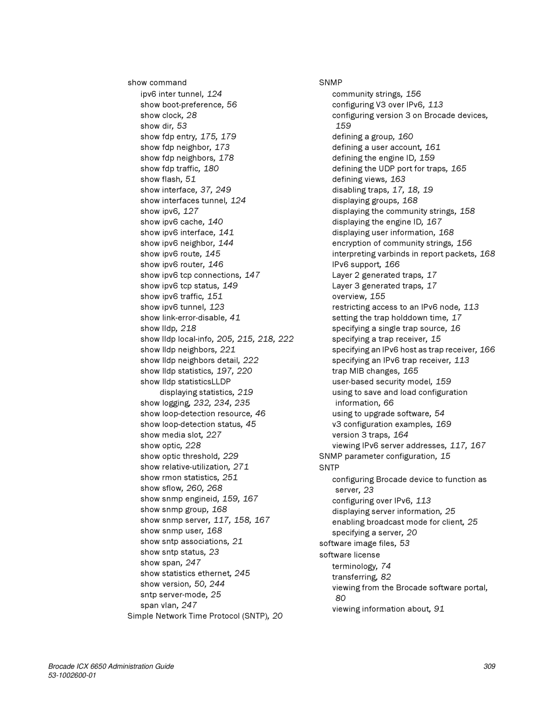 Brocade Communications Systems 6650 manual Snmp 