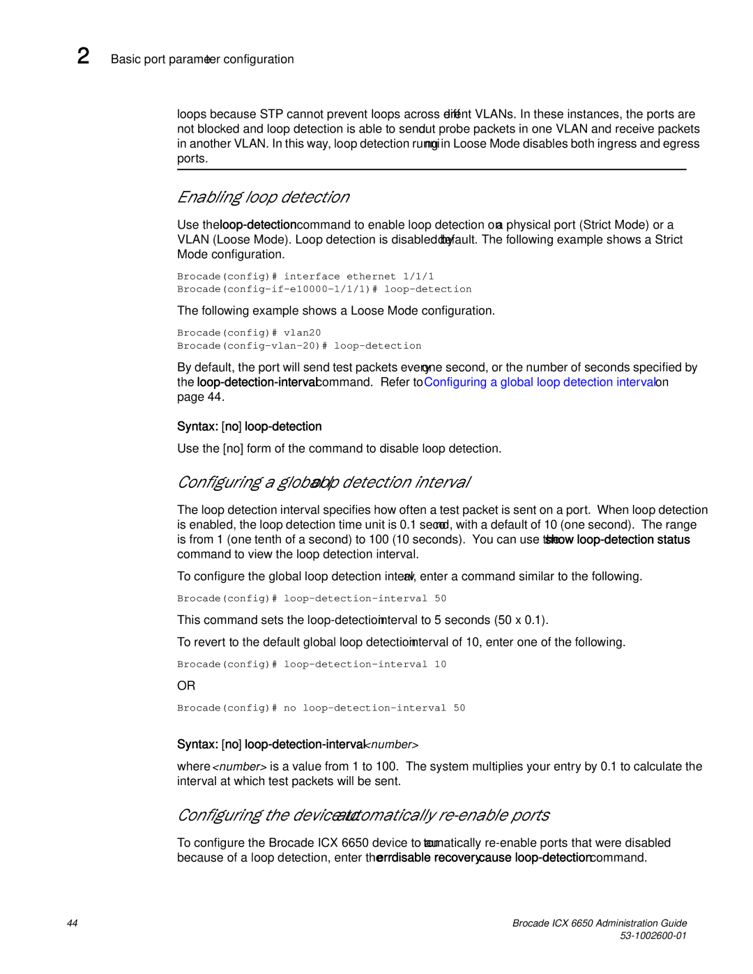 Brocade Communications Systems 6650 manual Enabling loop detection, Configuring a global loop detection interval 