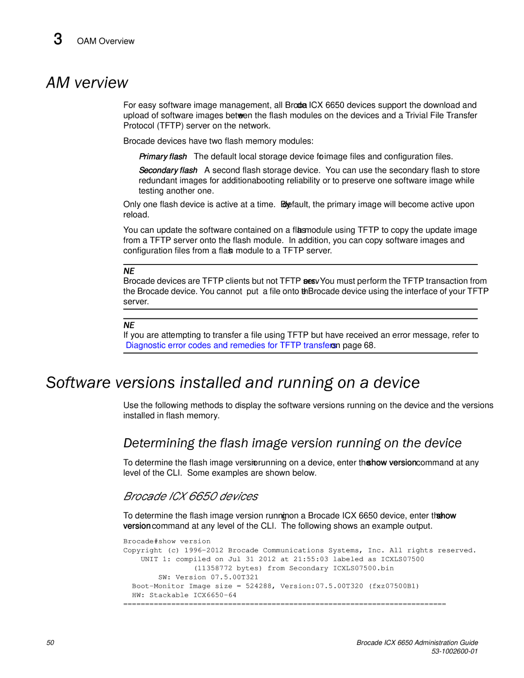 Brocade Communications Systems 6650 manual OAM Overview, Software versions installed and running on a device 