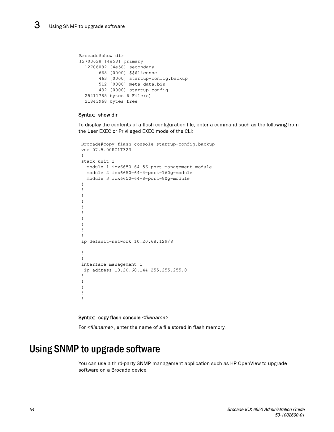 Brocade Communications Systems 6650 Using Snmp to upgrade software, Syntax show dir, Syntax copy flash console filename 