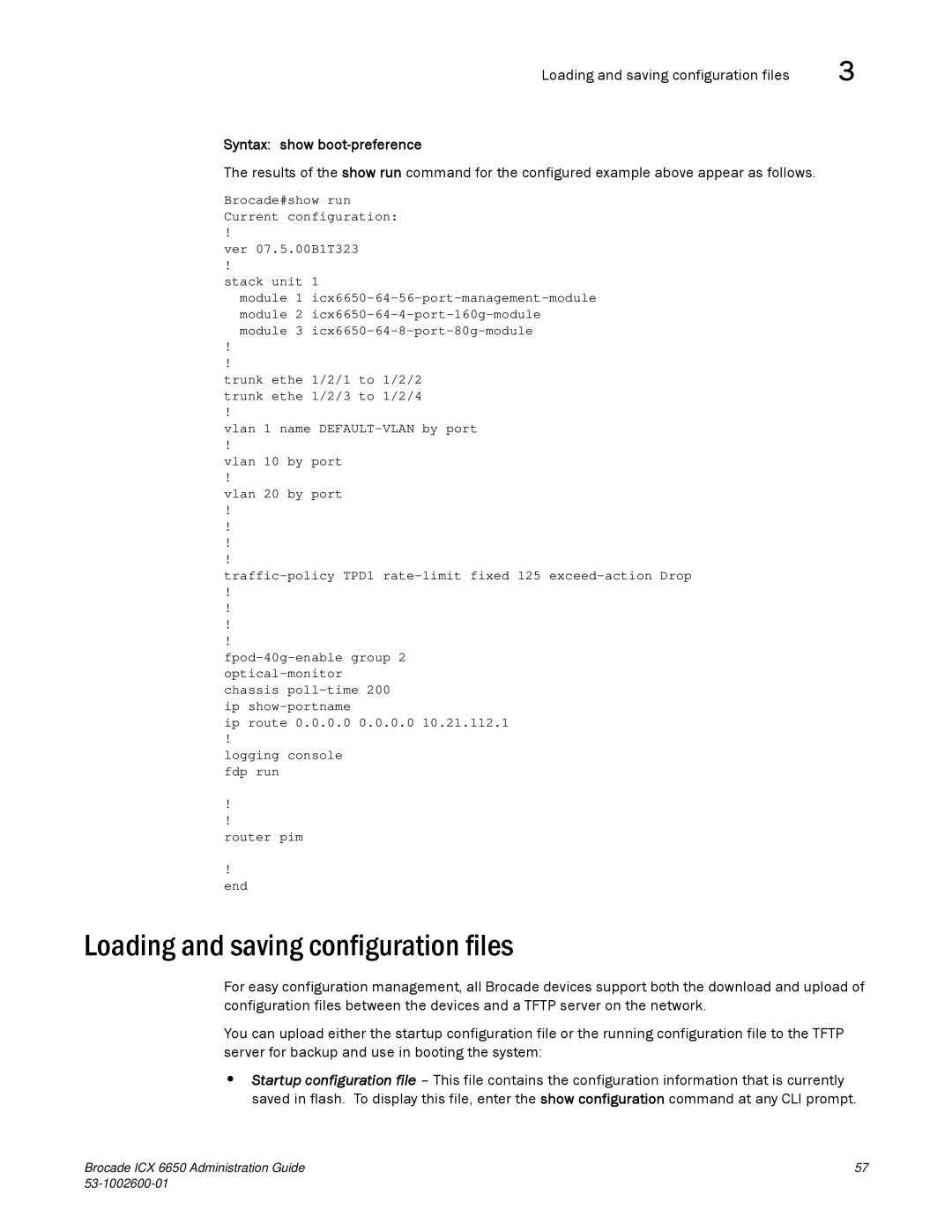 Brocade Communications Systems 6650 manual Loading and saving configuration files, Syntax show boot-preference 