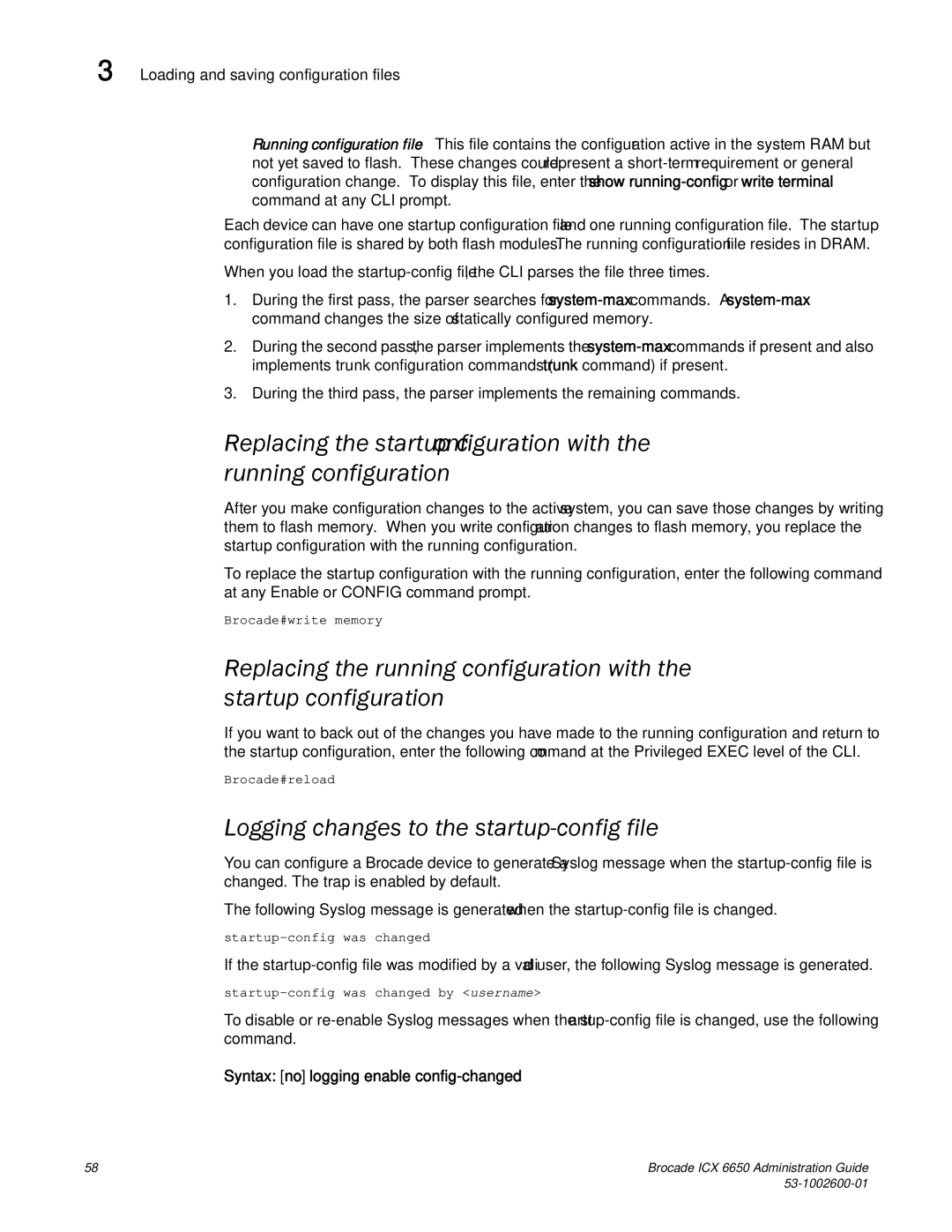 Brocade Communications Systems 6650 Logging changes to the startup-config file, Syntax no logging enable config-changed 